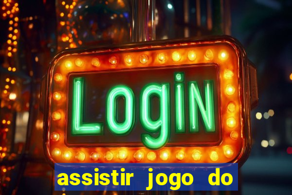 assistir jogo do corinthians ao vivo hoje multi